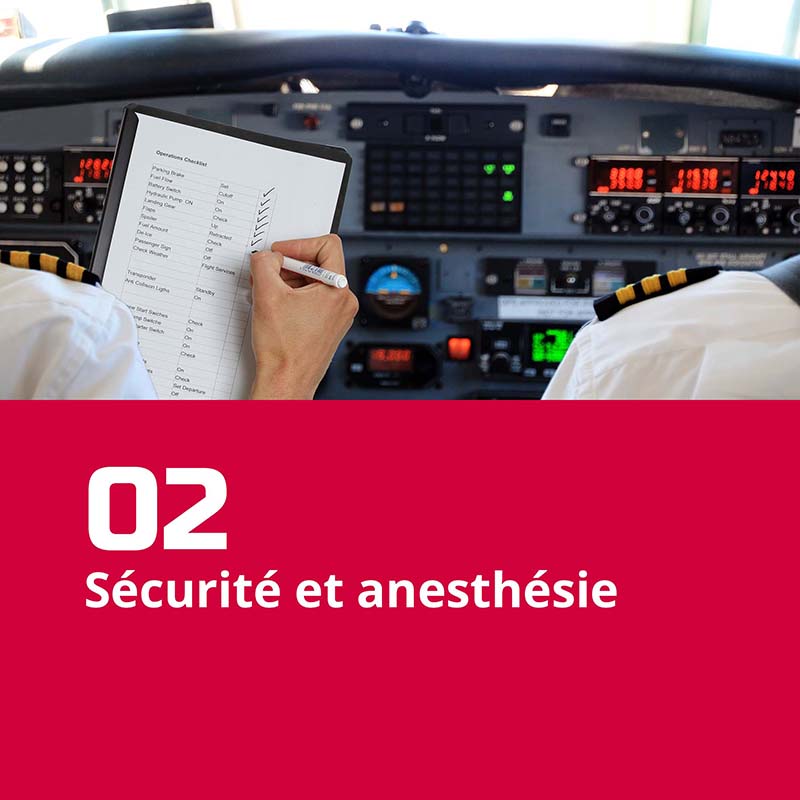 02. Sécurité et anesthésie