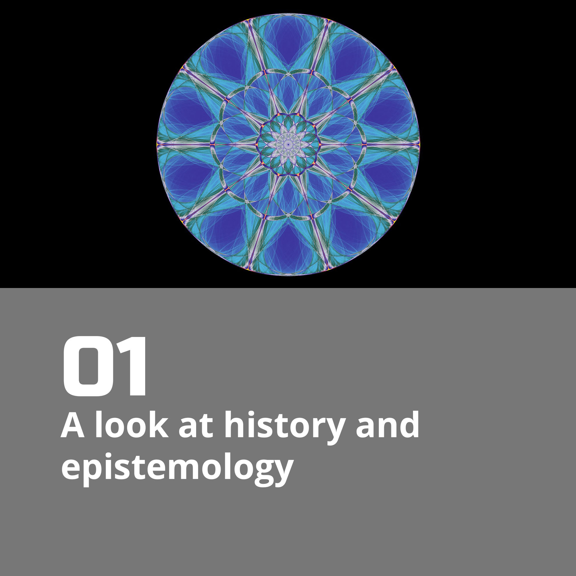 01. A look at history and epistemology